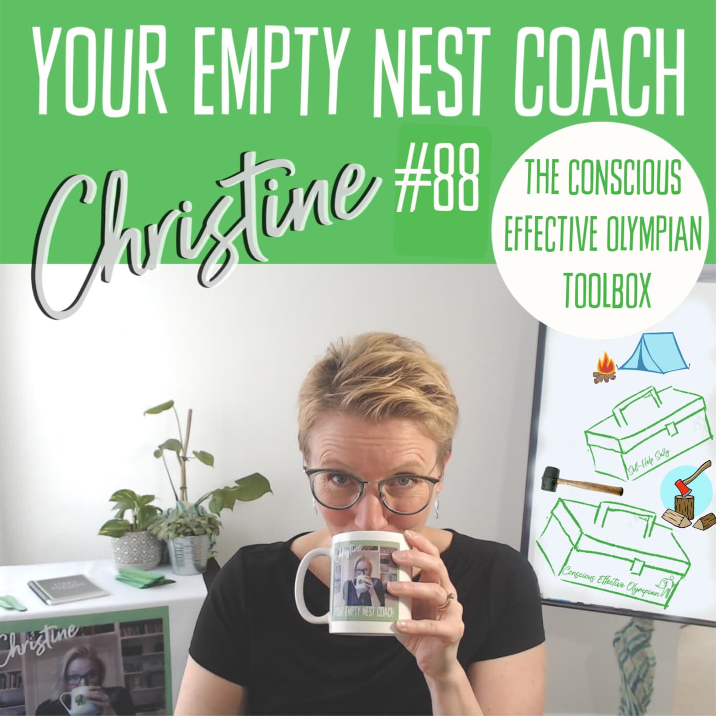 88: The Conscious Effective Olympian Toolbox