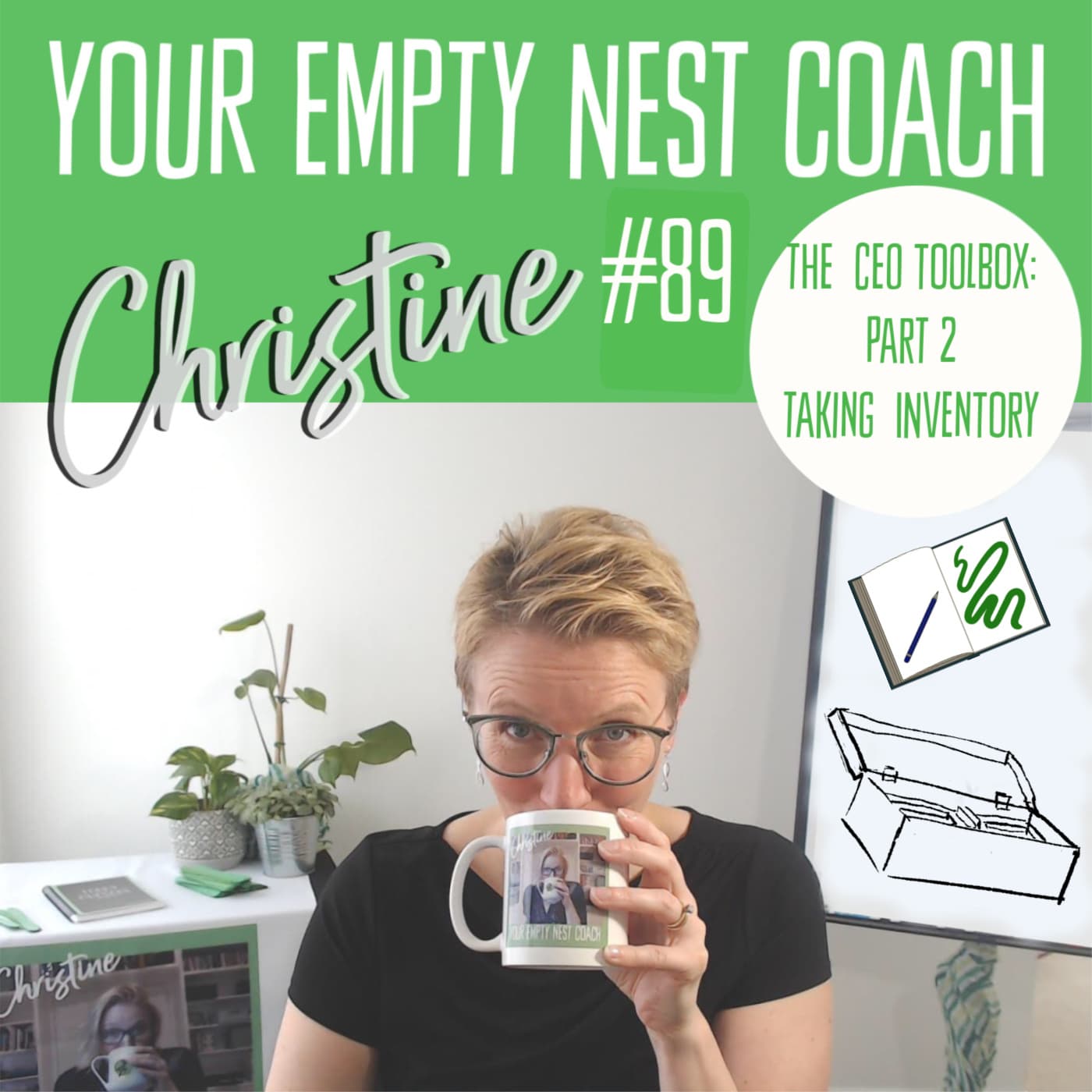 89: The CEO Toolbox Part 2 Taking Inventory