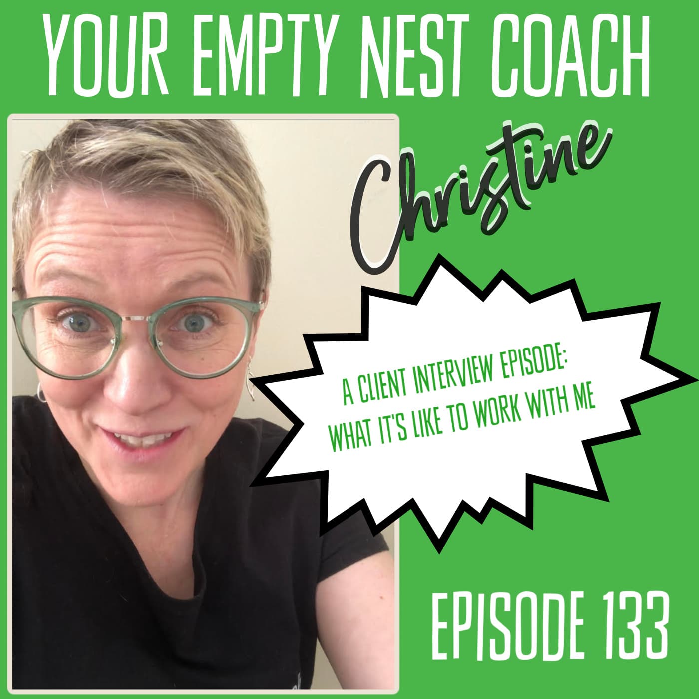 133: A Client Interview Episode - What It's Like to Work With Me 💚