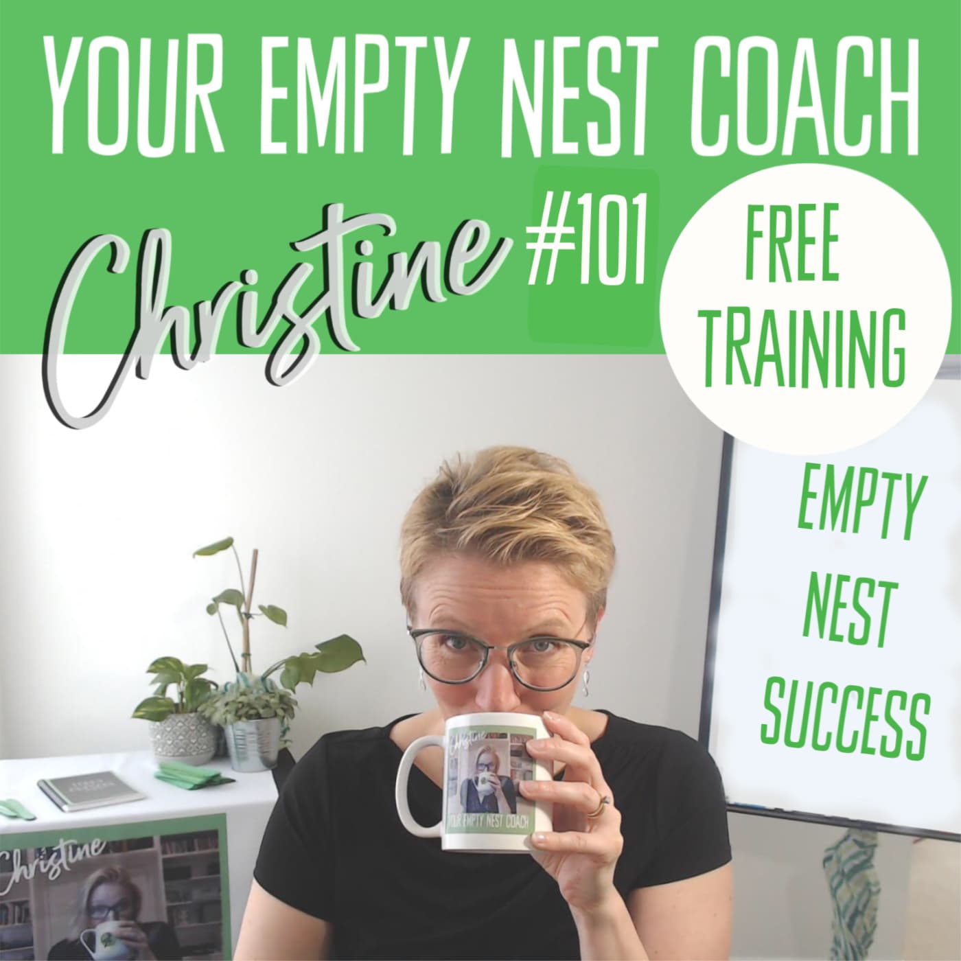101: Free Empty Nest Success Training Why You Don't Know What Is Next For Your Life